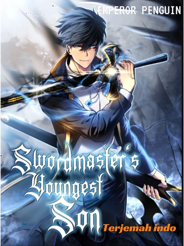 Swordmaster's Youngest Son (Terjemah Indo)