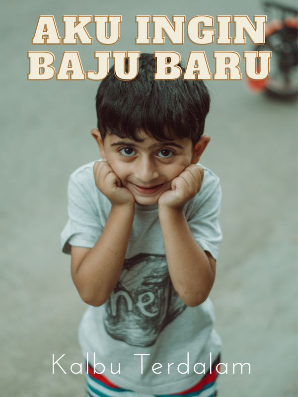 Aku Ingin Baju Baru