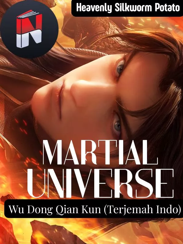Martial Universe (Wu Dong Qian Kun Terjemah Indo)