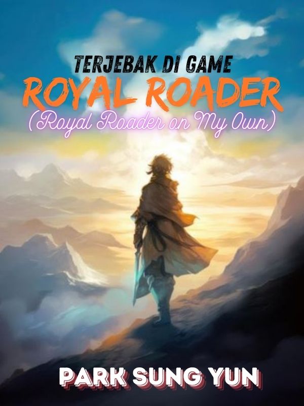 Terjebak di Game Royal Roader